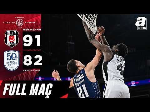 Beşiktaş Gain 91-82 Anadolu Efes Full Maç | Ziraat Bankası Basketbol Türkiye Kupası Yarı Final