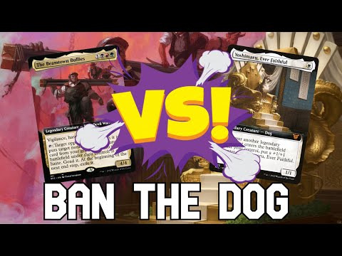 BAN THE DOG! The Beamtown Bullies Vs Yoshi/Tana Duel Commander Gameplay