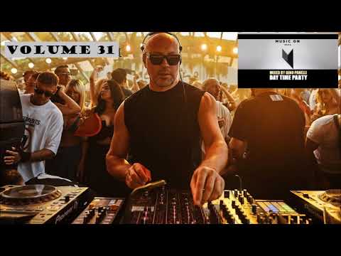 MUSIC ON Ibiza Day Time | VOL 31 | MARCO CAROLA Party Tech House @ Mixed  BY Gino Panelli
