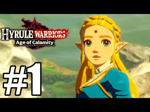 Hyrule Warriors: Age of Calamity Gameplay Walkthrough Part 1