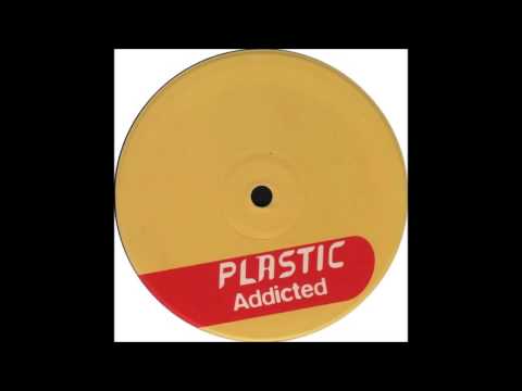 Plastic - Addicted (Taucher Mix) (1997)