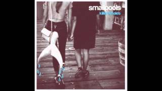 Smallpools - Killer Whales