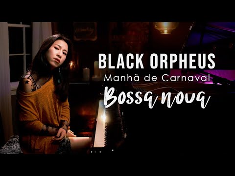 Black Orpheus (Manhã de Carnaval) Luiz Bonfá - Piano by Sangah Noona