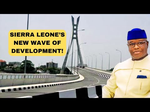 Mega Projects Driving the Growth of Sierra Leone  in 2024!