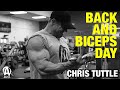 Back and Biceps Day with Chris Tuttle