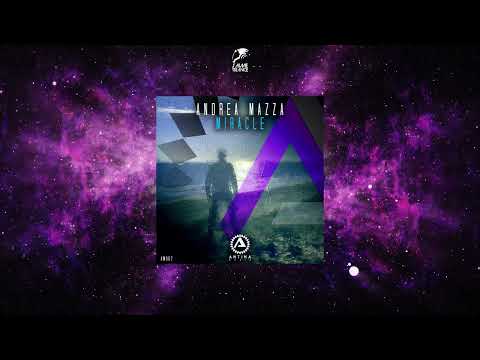 Andrea Mazza - Miracle (Extended Mix) [ANTIMA MUSIC]