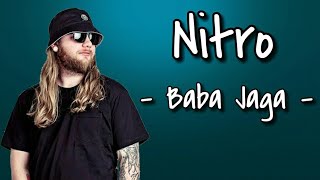 Nitro - Baba Jaga [Lyrics]