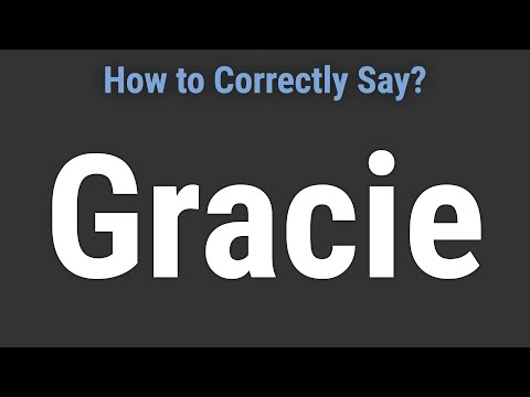 How to Pronounce Name Gracie (Correctly!)