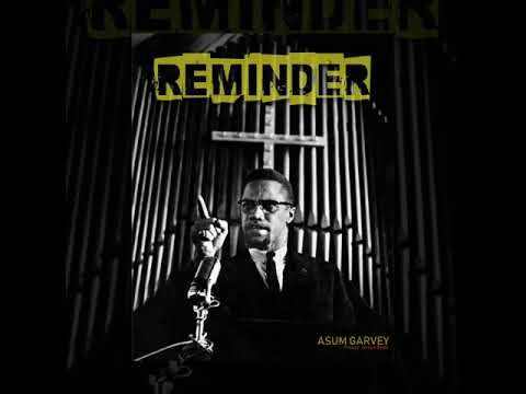 Asum Garvey - Reminder(Prod by. Jeraw)