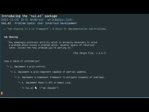 EmacsConf 2021: Yak-shaving to a UI framework - Erik Anderson