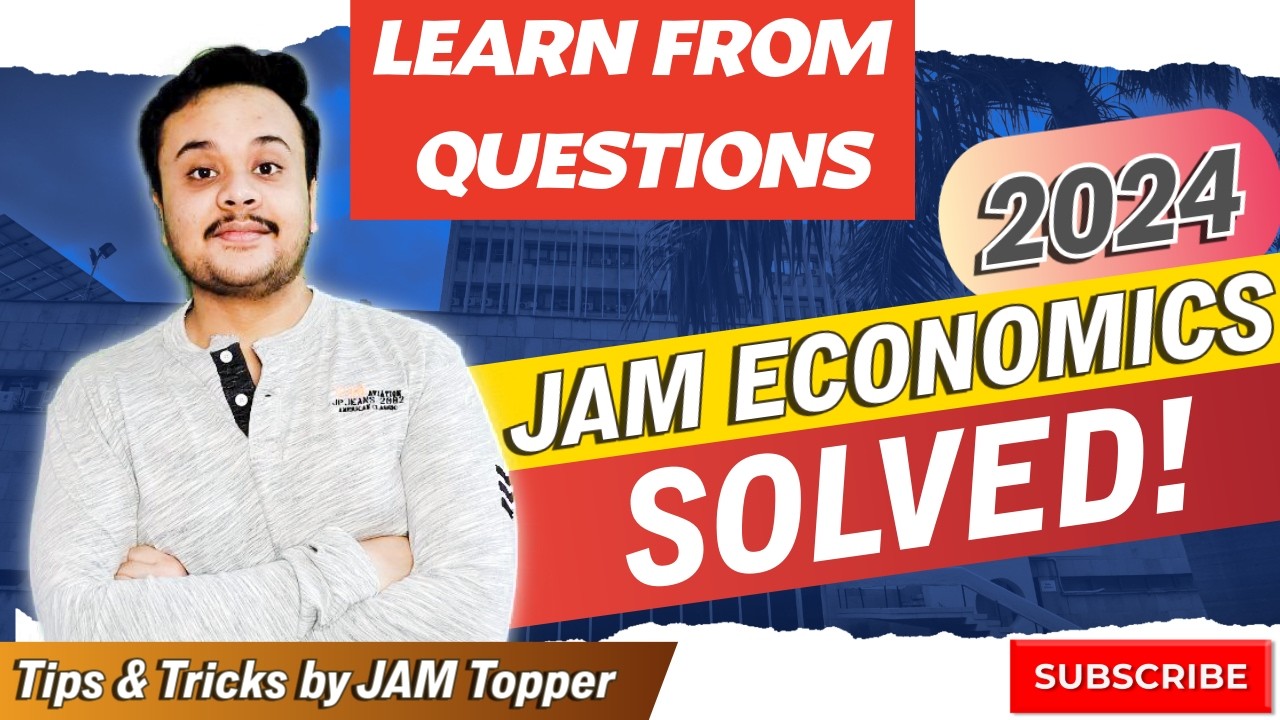 2024 JAM Economics complete solutions | Revision Series - IIT JAM, GATE, CUET-PG by  examlify