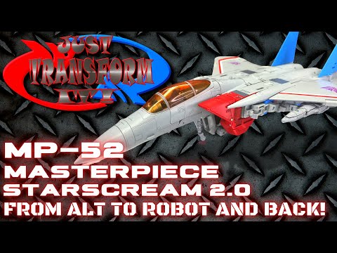 JUST TRANSFORM IT!: MP-52 Masterpiece Starcream 2.0