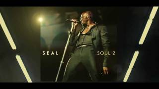 Seal - Interview On &quot;I&#39;ll Be Around&quot; [Extras]