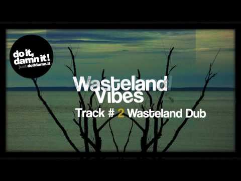 Photophob - Wasteland Dub
