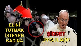 Papa 'dan Kadına Sert Tepki !!! Harsh Response From Pope To Woman