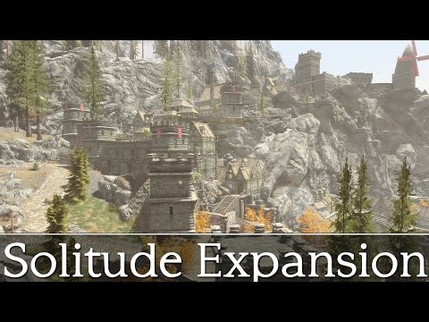 Skyrim Special Edition - SOLITUDE EXPANSION - Enhanced & Greatly Expanded Outside of Solitude