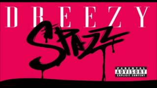 Dreezy - Spazz Instrumental [ReProd. by Lil&#39; T]