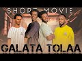 ️ New Dirama Afaan Oromo Short GALATA TOLAA Full Video 2024