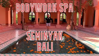 BODYWORKS SPA SEMINYAK BALI | TRAVELVLOG#213