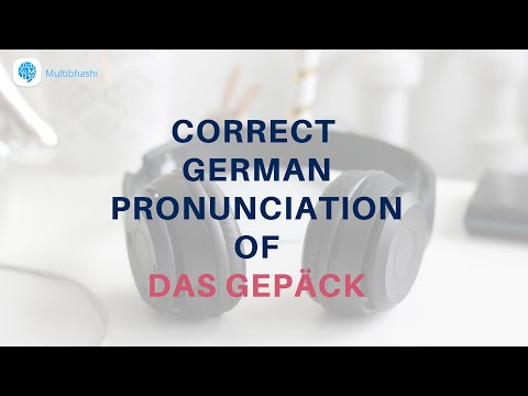 How to pronounce 'das Gepäck' (the luggage) in German? | German Pronunciation