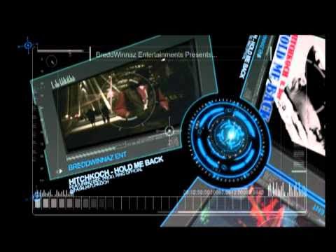 HITCHKOCH ft Bee -- HOLD ME BACK (BreddWinnaz Ent)