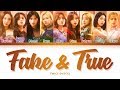 TWICE - Fake & True (트와이스/トゥワイス - Fake & True) [Color Coded Lyrics/Kan/Rom/Eng/日本語字幕/가사]