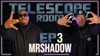 TELESCOPE ROOM #3 - Mr.Shadow
