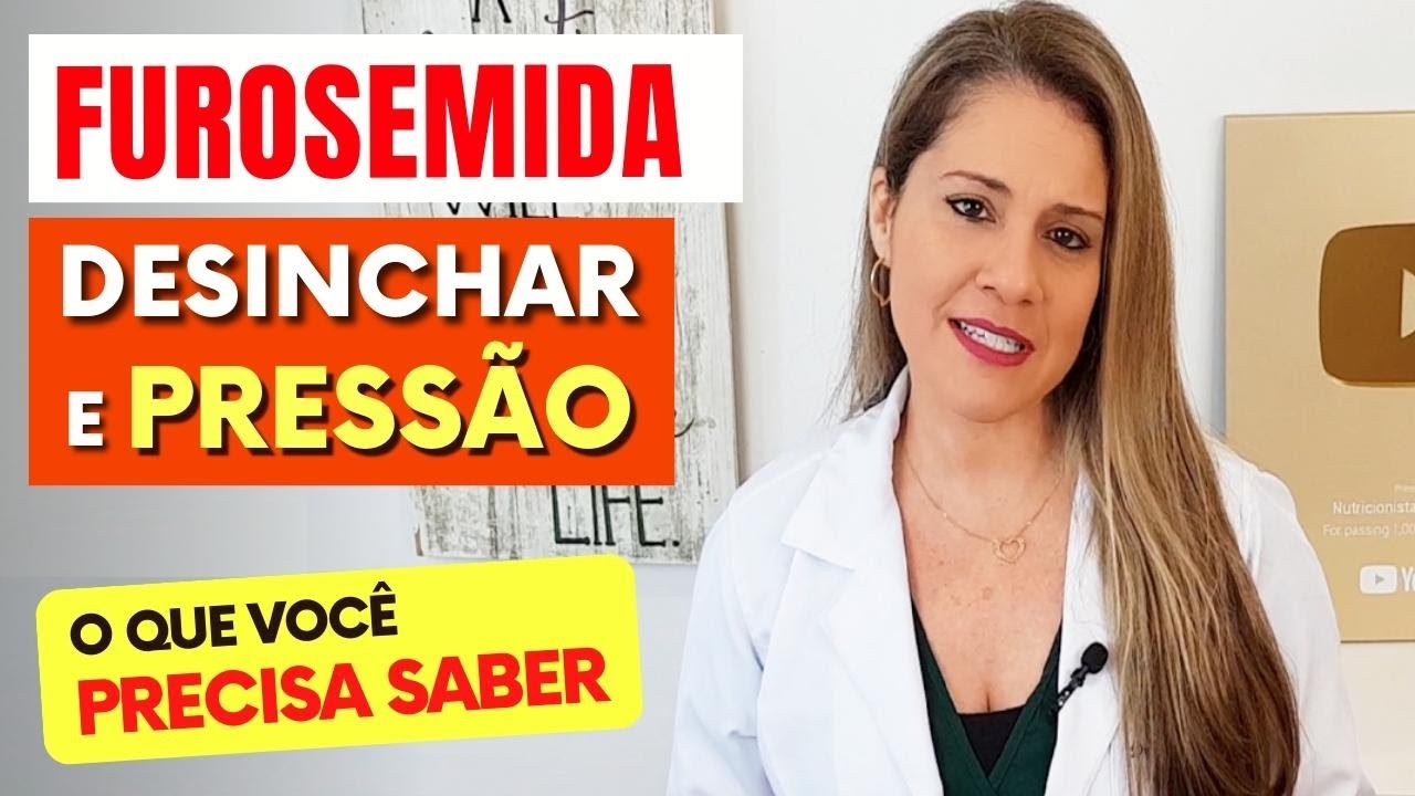 FUROSEMIDA para Desinchar e Pressão - O que você PRECISA SABER!