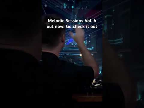 New Melodic Sessions out now!!