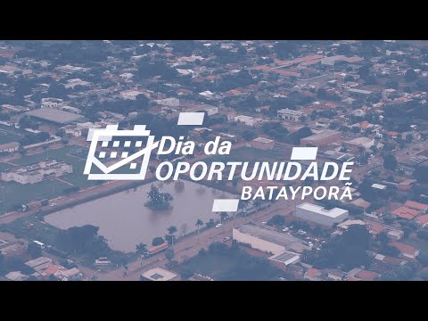 Dia da Oportunidade | Batayporã