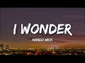 Nardo Wick I Wonder Lyrics
