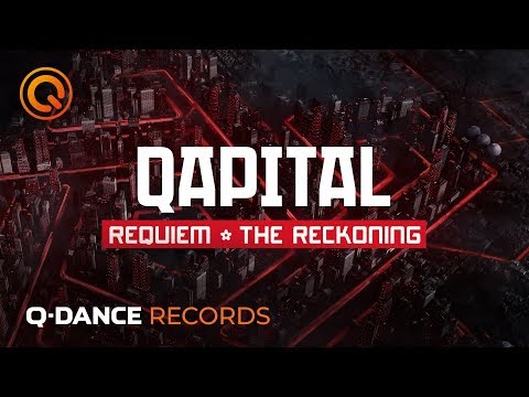 QAPITAL 2019 | Requiem - The Reckoning