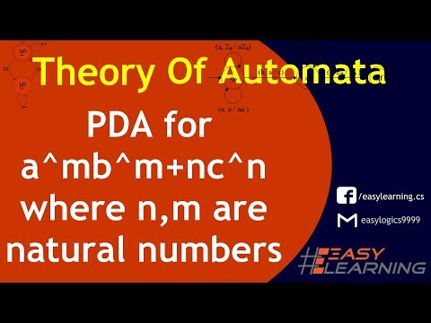 Pushdown Automata for a^mb^m+nc^n where m,n=1,2,3,... | Easy Learning Classroom Video