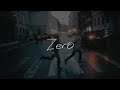 José Madero - Zero (Feat. Zaira Jabnell) (Letra)