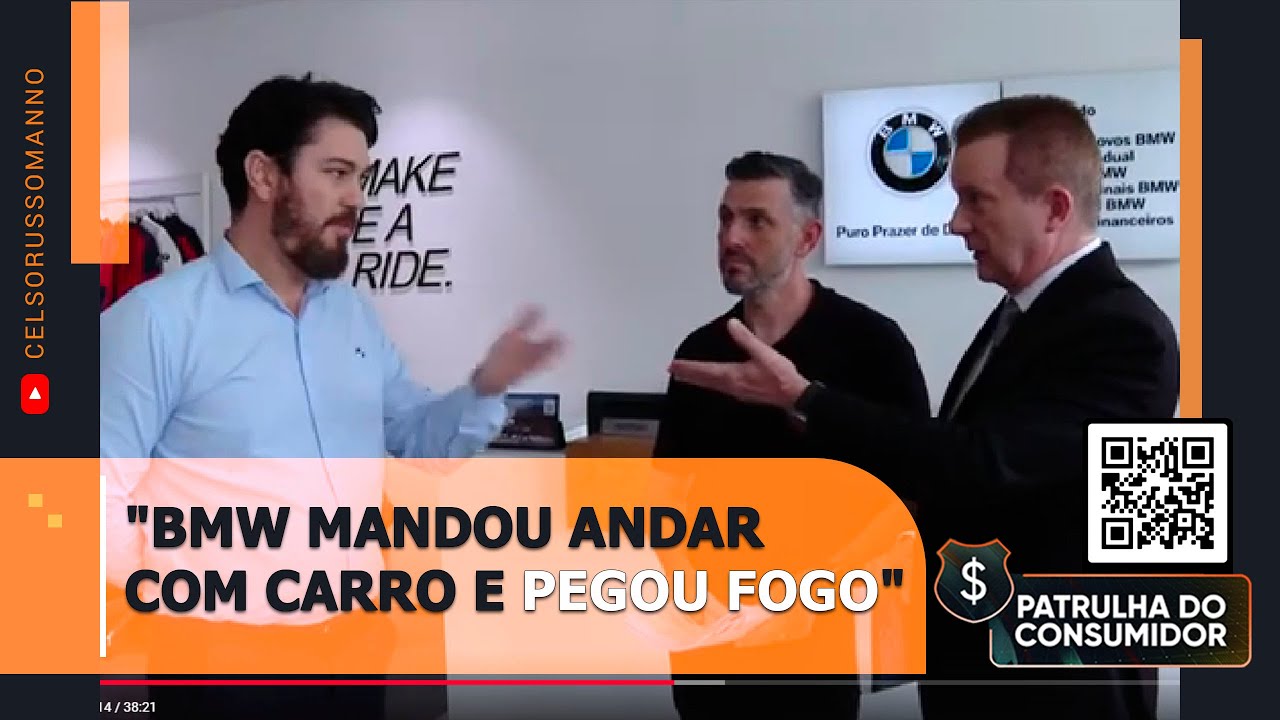 "BMW mandou andar com carro e pegou fogo"