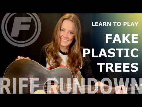 Learn To Play "Fake Plastic Trees" by Radiohead