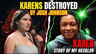 When Disrespectful Karens Get Destroyed by Josh Johnson New 2026 | Josh Johnson Crowdwork