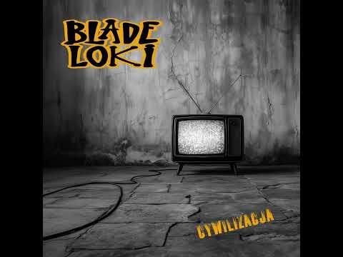 Blade Loki feat. Kapitan Nemo - Elektroniczna Cywilizacja (2026)