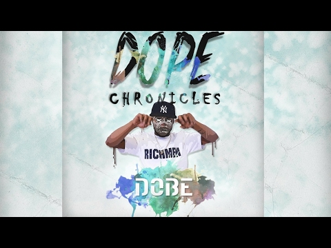 Dobe - Blowin' (Feat. RichCityStu)