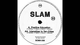 Slam - Intensities In-Ten-Cities [SOMA 008]