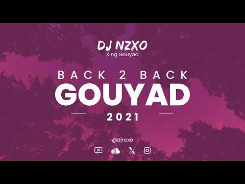 Back 2 Back Gouyad (2021)  | Konpa Kompa Mix by Dj NZXO