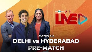 #DCvSRH | Cricbuzz Live: Match 50, Delhi v Hyderabad, Pre-match show