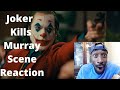 Joker Kills Murray Scene Reaction