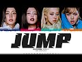 BLACKPINK 'JUMP' Lyrics (블랙핑크 뛰어 가사) [Color Coded Han_Rom_Eng] | ShadowByYoongi