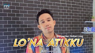 Download lagu ▶️ LO’NA ATIKKU - Fajar Hijaz (Cover ) mp3 Download lagu ▶️ LO’NA ATIKKU - Fajar Hijaz (Cover ) mp3