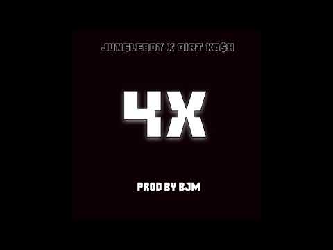 JungleBoy ft Dirt Ka$h - 4x [Prod By Bjm]