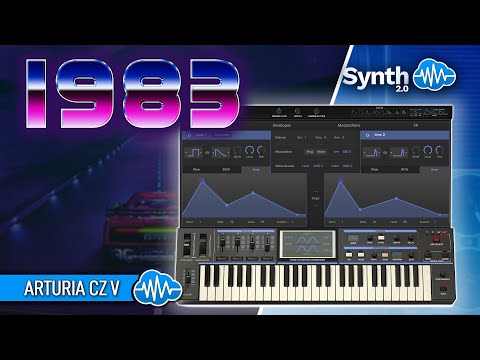 ARTURIA CZ V ♫ 34 Custom Presets ► 1983 Sound Bank
