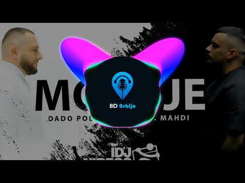 Dado Polumenta feat. Mahdi-Moja je 8D (obavezne slusalice 🎧)