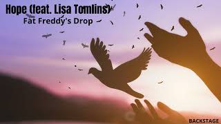 Fat Freddy&#39;s Drop - Hope feat  Lisa Tomlins