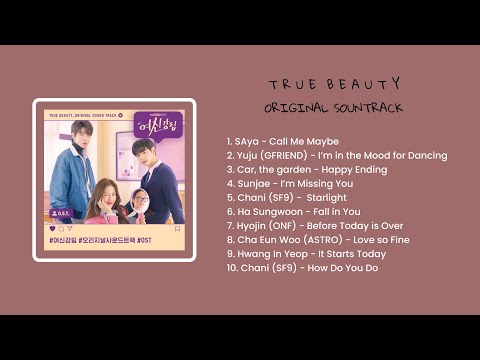 True Beauty OST Full Album (여신강림) || OST Part 1-10